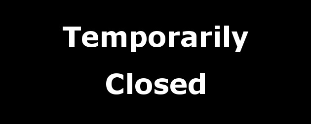 Temporarily Closed