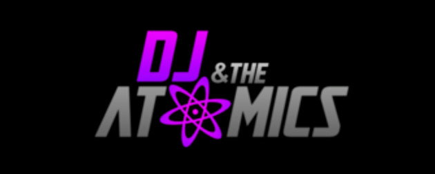 DJ & The Atomics